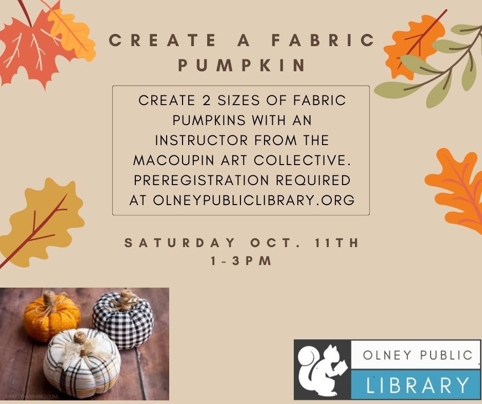Create a fabric pumpkin at the library.